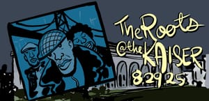 The Roots Rock the Kaiser
